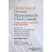 Law & Justice Publishing Co's Hindu Law of Divorce, Maintenance & Child Custody by Ishan Mihir Patel